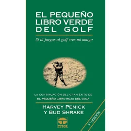 Libro El Pequeño Libro Verde Del Golf (4ª Edición)