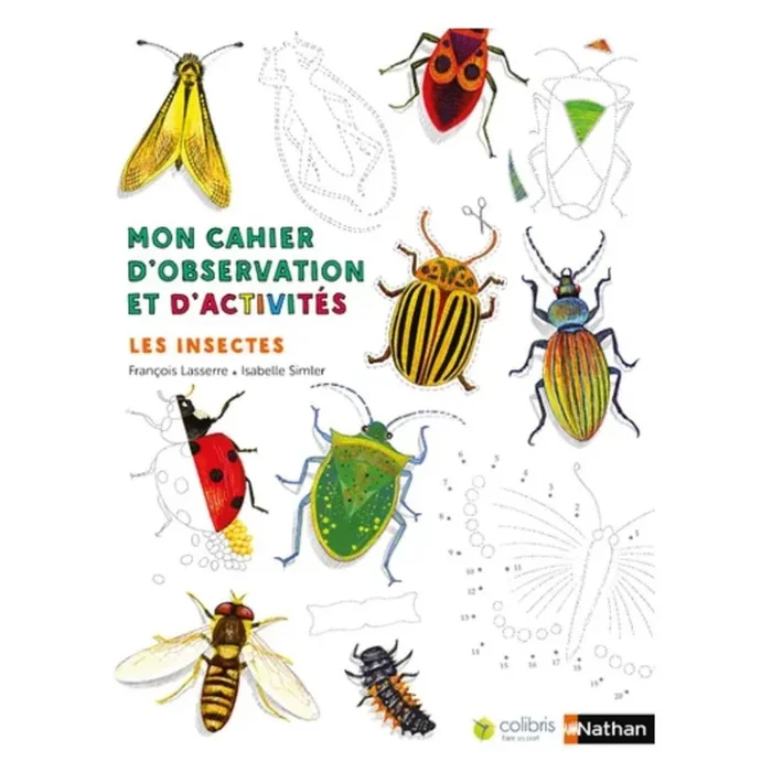 Mon cahier d'observation et d'activités « Les insectes » Acheter En Ligne